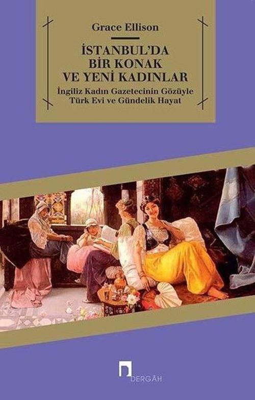 İstanbul’da Bir Konak ve Yeni Kadınlar
