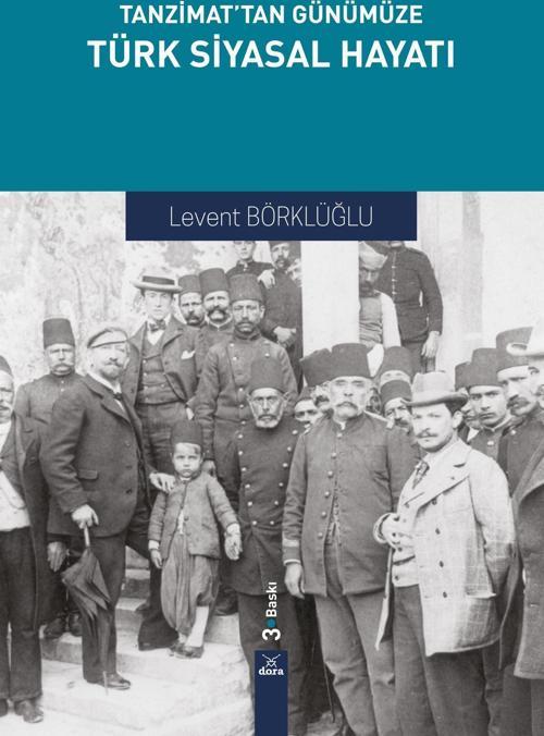 Tanzimat'tan Günümüze Türk Siyasal Hayatı