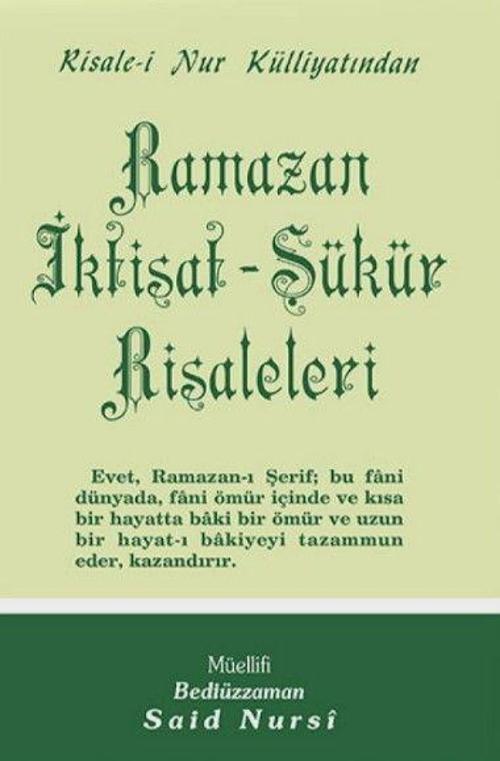 Ramazan - İktisat - Şükür Risaleleri
