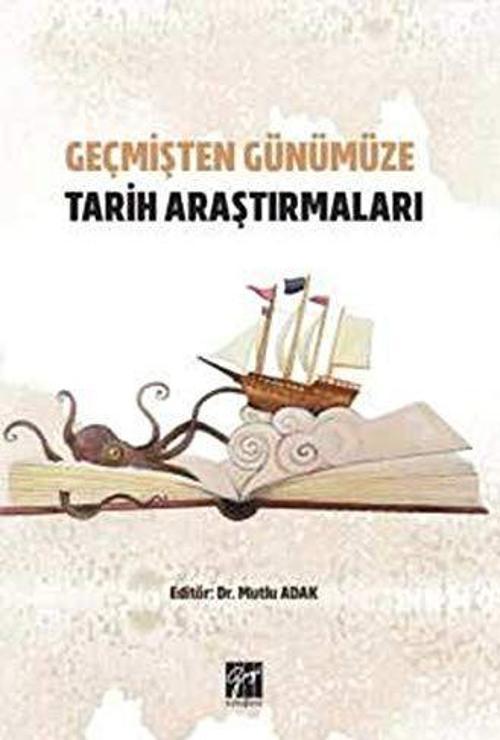 Geçmişten Günümüze Tarih Araştırmaları