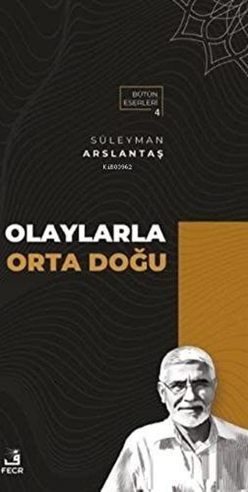 Olaylarla Orta Doğu