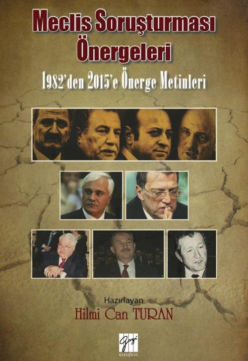 Meclis Soruşturması Önergeleri