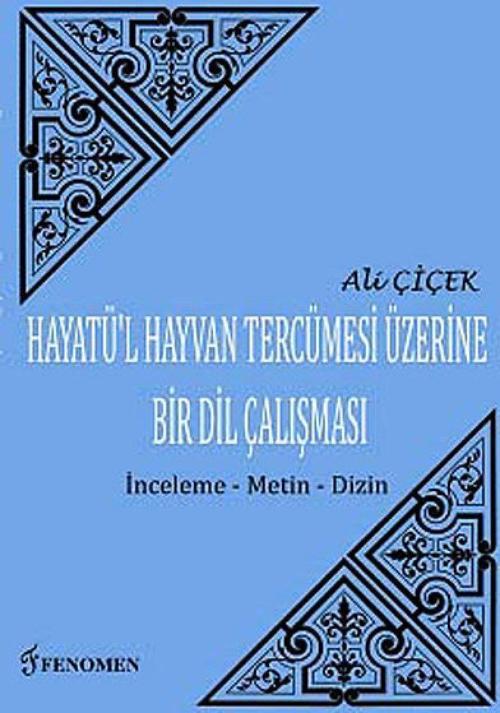 Hayatü'l Hayvan Tercümesi Üzerine Bir Dil Çalışması