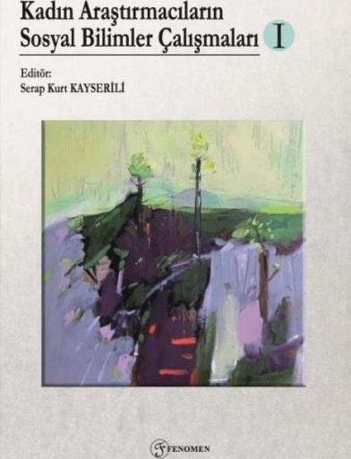 Kadın Araştırmacıların Sosyal Bilimler Çalışmaları