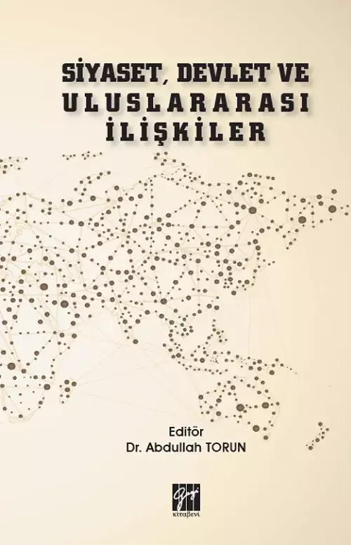 Siyaset, Devlet ve Uluslararası İlişkiler