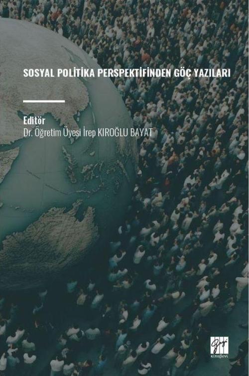 Sosyal Politika Perspektifinden Göç Yazıları