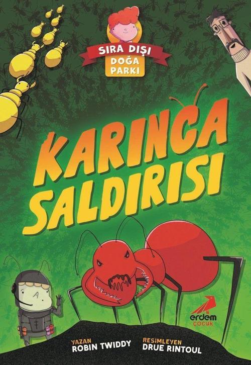 Karınca Saldırısı - Sıra Dışı Doğa Parkı