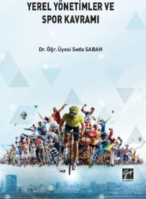 Yerel Yönetimlerde ve Spor Kavramı