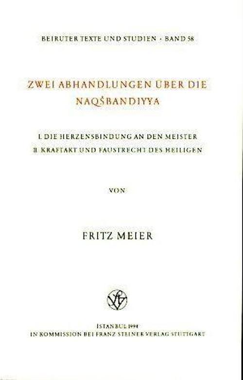 Zwei Abhandlungen Über Die Naqsbandiyya