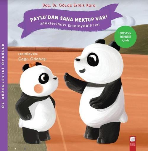 Paylu'dan Sana Mektup Var - İsteklerimizi Erteleyebiliriz!