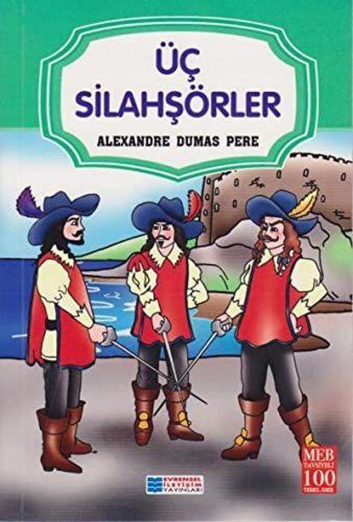 Evrensel İletişim Yayınları Üç Silahşörler