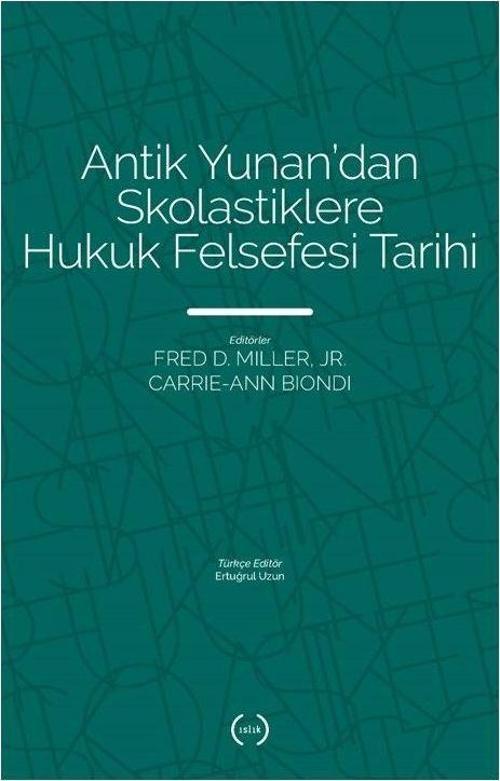 Antik Yunan’dan Skolastiklere Hukuk Felsefesi Tarihi