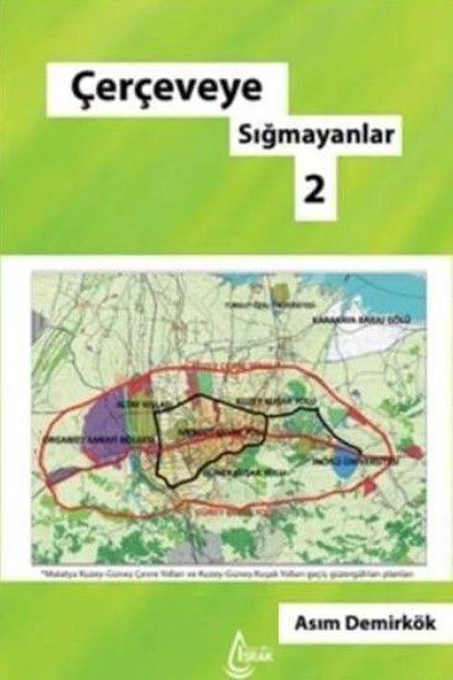 Çerçeveye Sığmayanlar 2
