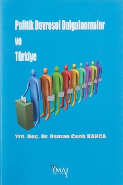Politik Devresel Dalgalanmalar ve Türkiye