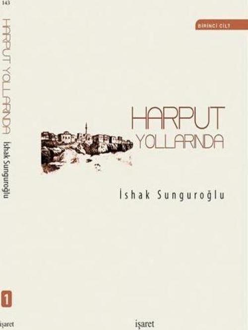 Harput Yollarında (4 Cilt Takım)