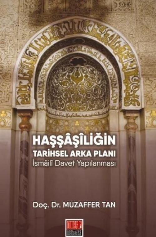 Haşşaşiliğin Tarihsel Arka Planı