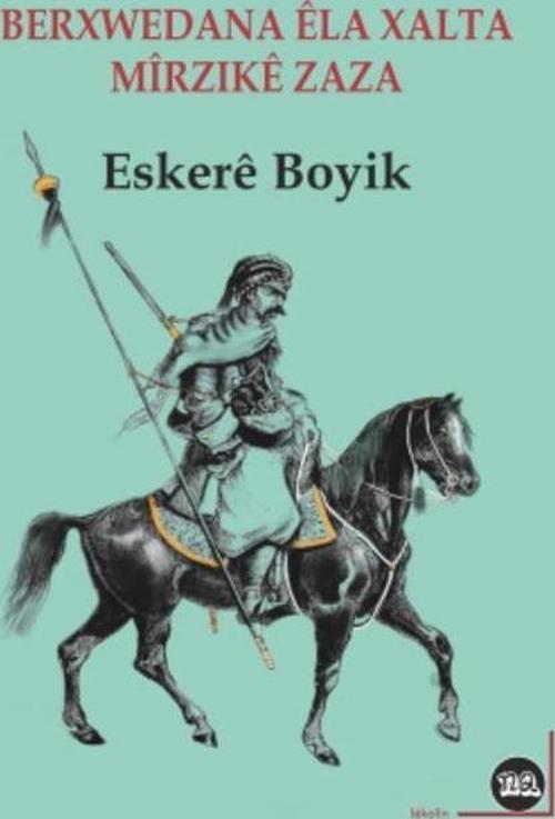 Berxwedana Ela Xalta u Mîrzike Zaza