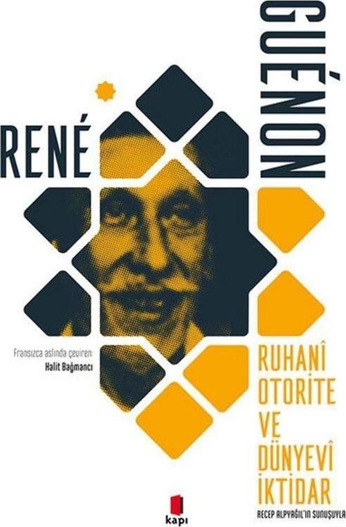 Ruhani Otorite Ve Dünyevi İktidar