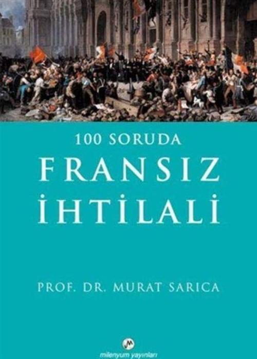 100 Soruda Fransız İhtilali