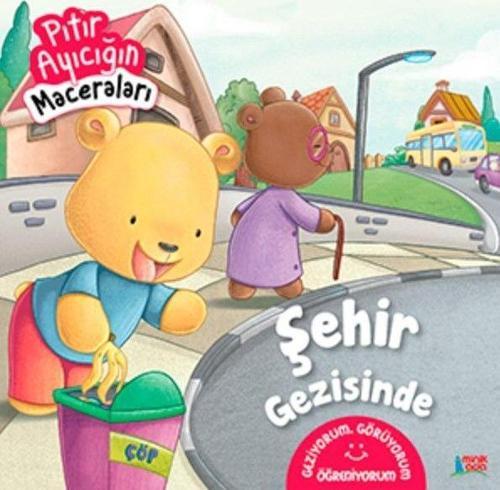 Şehir Gezisinde - Pıtır Ayıcığın Maceraları