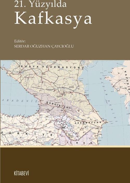 21. Yüzyılda Kafkasya