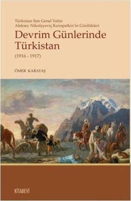 Devrim Günlerinde Türkistan (1916 - 1917)