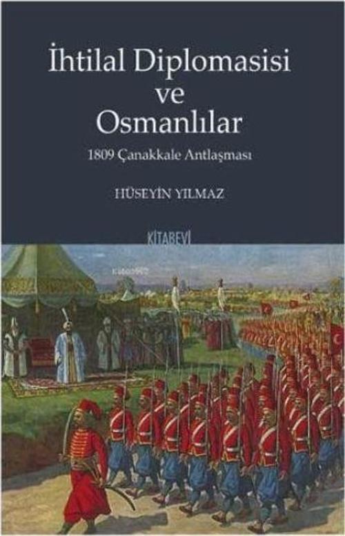 İhtilal Diplomasisi ve Osmanlılar