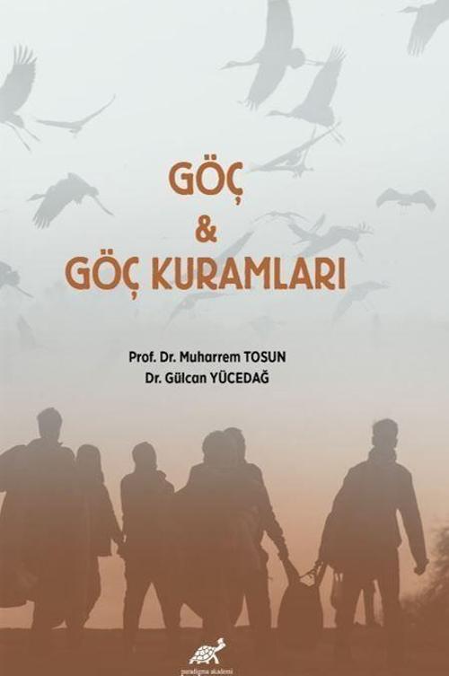 Göç ve Göç Kuramları