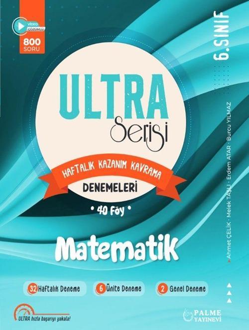 6. Sınıf Ultra Serisi Matematik Haftalık Kazanım Kavrama Denemeleri 40 Föy