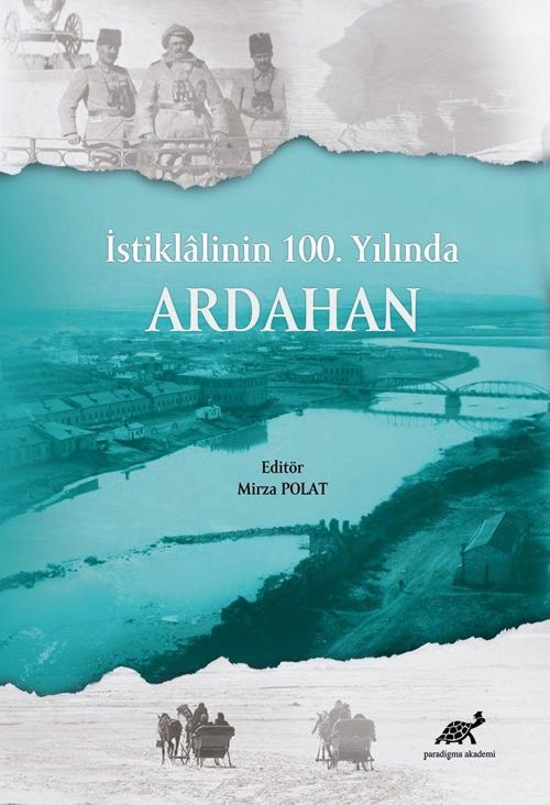 İstiklalinin 100. Yılında Ardahan