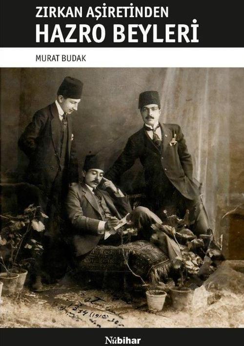 Zirkan Aşiretinden Hazro Beyleri