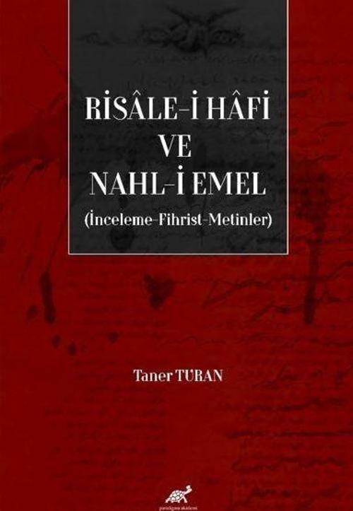 Risale-i Hafi ve Nahl-i Emel (İnceleme, Fhirst, Metinler)