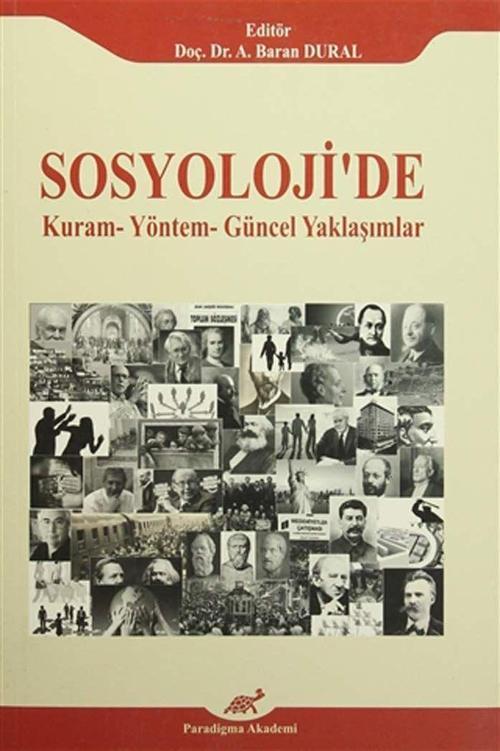 Sosyoloji'de Kuram - Yöntem - Güncel Yaklaşımlar