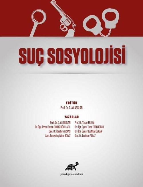Paradigma Akademi Yayınları Suç Sosyolojisi