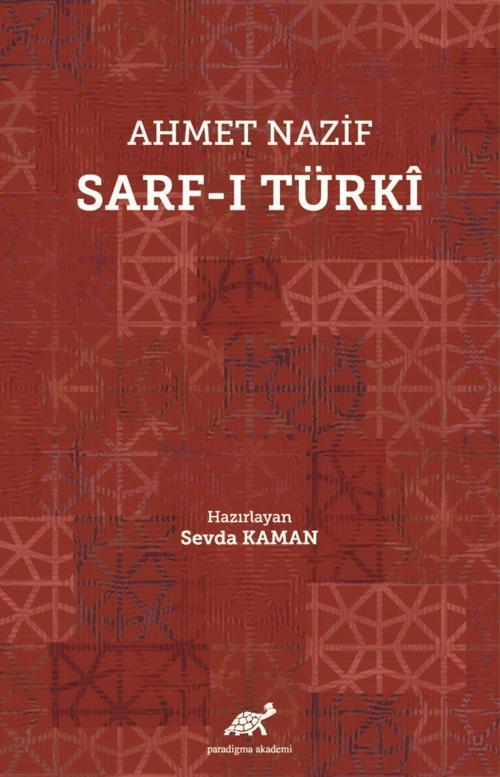 Ahmet Nazif Sarf-ı Türki