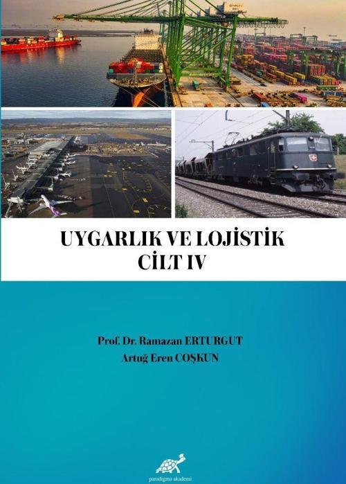 Uygarlık ve Lojistik IV