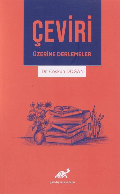 Çeviri Üzerine Derlemeler