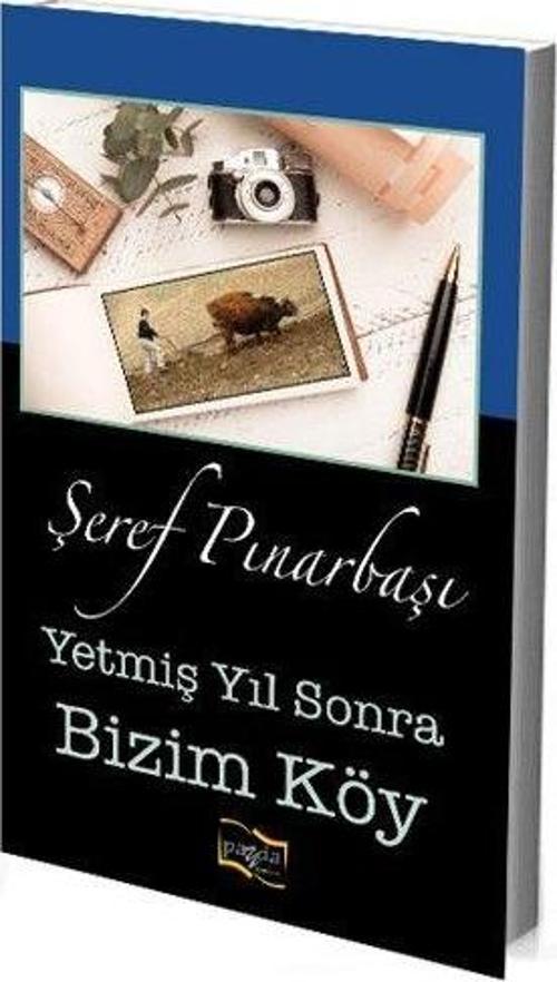 Yetmiş Yıl Sonra Bizim Köy
