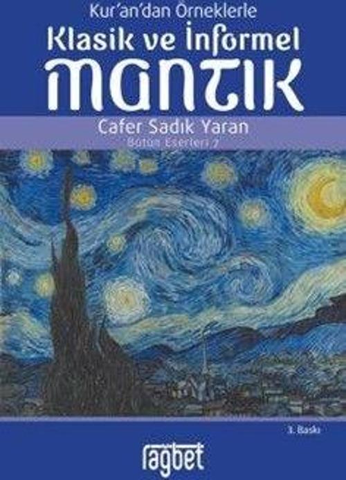 Kur'an'dan Örneklerle Klasik Ve İnformel Mantık
