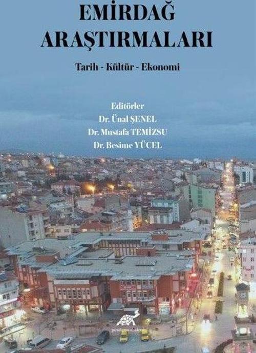 Emirdağ Araştırmaları Tarih-Kültür-Ekonomi