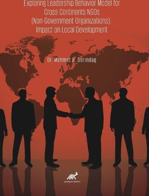 Exploring Leadership Behavior Model For Cross - Continents Ngos
