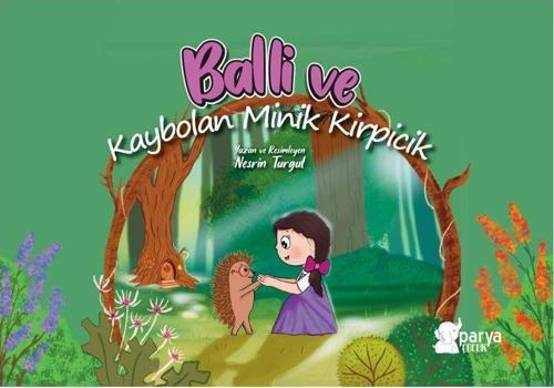 Balli ve Kaybolan Minik Kirpicik