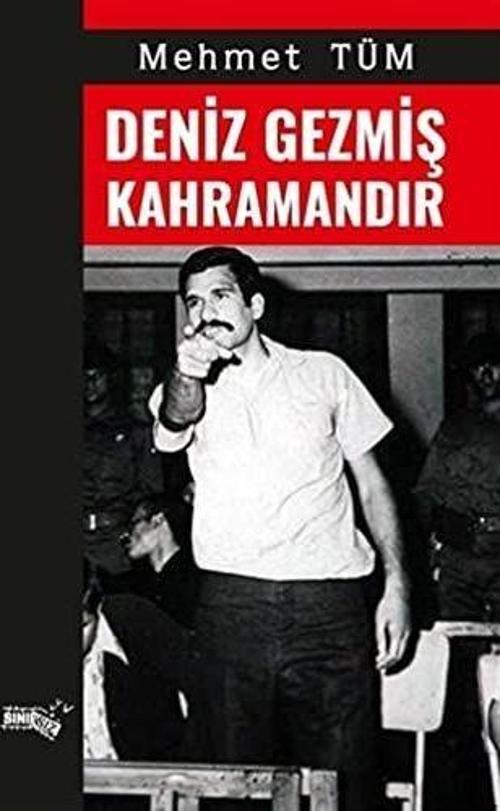 Deniz Gezmiş Kahramandır