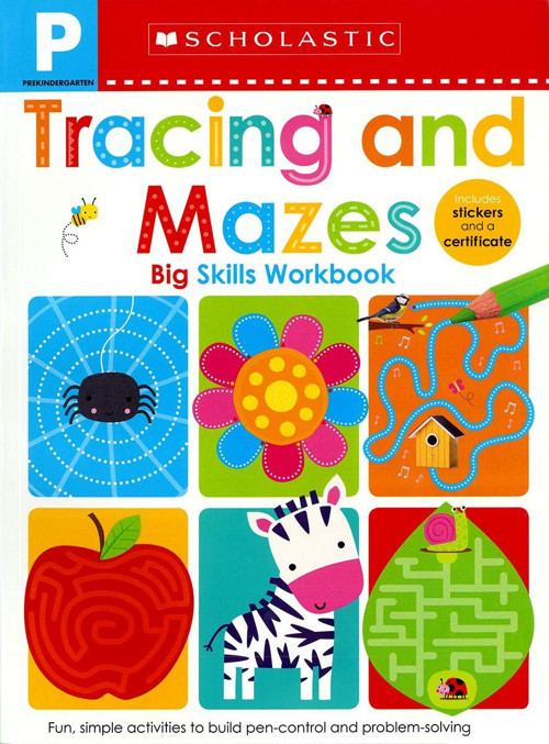 Pre-K Big Skills Workbook: Tracing and Mazes (Scholastic Early Learners)