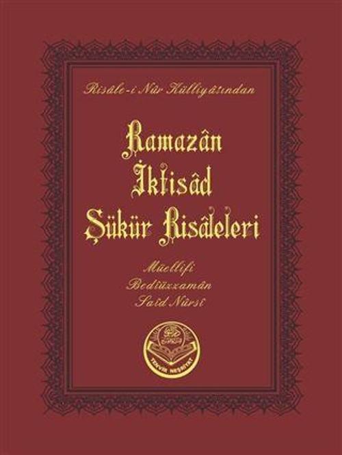 Ramazan-İktisat-Şükür Risalesi (Çanta Boy)