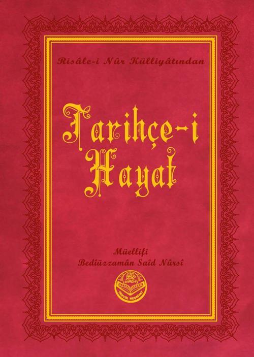 Tarihçe-i Hayat (Küçük Boy)