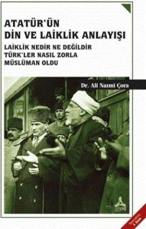 Atatürk'ün Din ve Laiklik Anlayışı