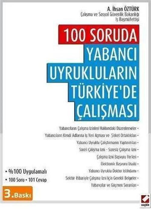 100 Soruda Yabancı Uyrukluların Türkiye'de Çalışması