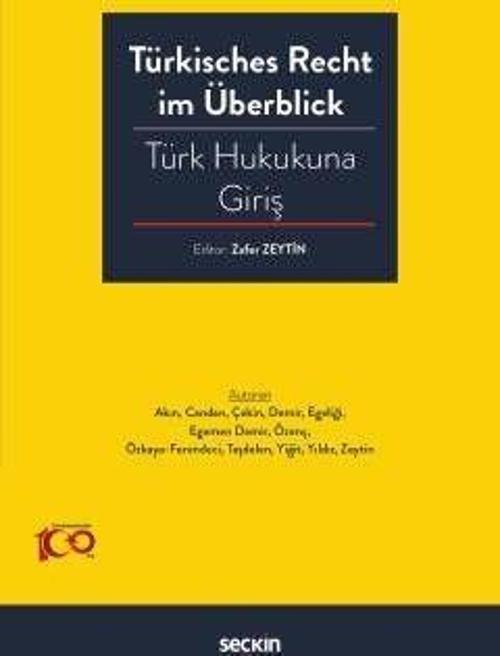 Türkisches Recht im Überblick – Türk Hukukuna Giriş