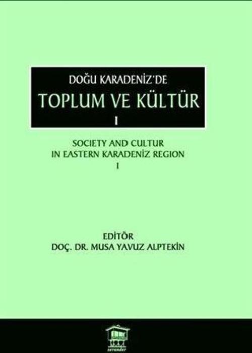 Doğu Karadeniz’de Toplum ve Kültür 1